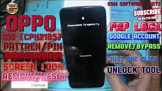 OPPO A15 (CPH2185) Pattern/pin & Frp BY Unlock Tool Without Dead Risk|oppo ka frp lock kaise tode.