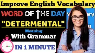 Determental : Meaning and Example| Grammar