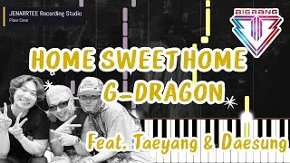 G-DRAGON Feat. TAEYANG & DAESUNG 'HOME SWEET HOME' Piano Cover
