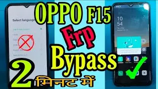 Oppo F15 FRP Bypass//oppo f15 frp bypass without pc 💯👍 work // all oppo model frp bypass