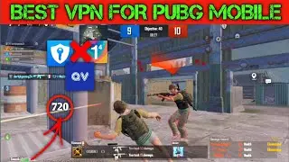 Best Vpn For Pubg Mobile | Pubg Mobile High Ping Problem Solve/Best Vpn Pubg Mobile Only-(40 Fps)