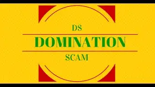 "DS Domination Scam"|The Real "DS Domination Scam"