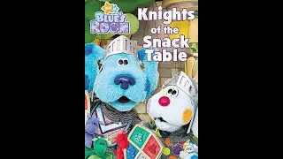Opening To Blue's Room: Knights Of The Snack Table 2007 DVD