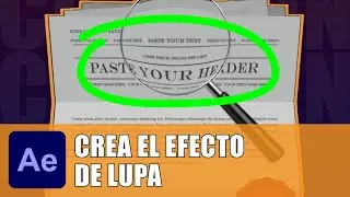 Crea el efecto de LUPA en After Effects