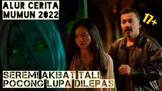 TRAGIS! Kisah Pocong Mumun Bermata Hijau | Alur Cerita Mumun 2022