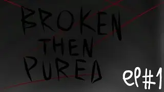 Broken then pured ep1 (my inside out disgust angst au fanfiction)