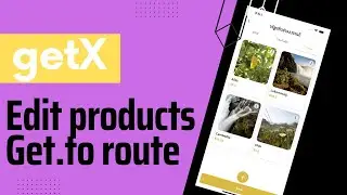 GetX edit product get.to with arguments | Flutter