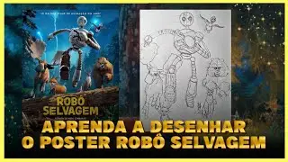 Como desenhar o poster do ROBO SELVAGEM - tutorial/ passo a passo por Erik arts