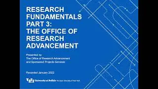 Research Fundamentals at UB, Part 3: Working with the Office of Research Advancement