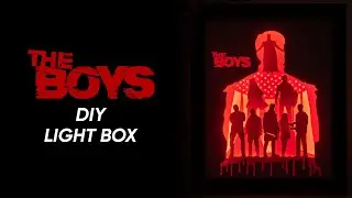 How to make The Boys Paper Cut Light Box | DIY Tutorial