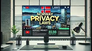 Understanding Norway Privacy Laws