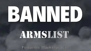 Armslist Kicked Off YouTube