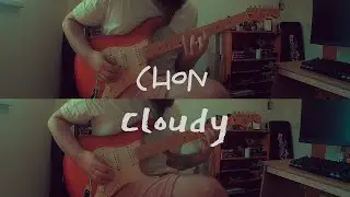 Cloudy - CHON (Guitar Cover)