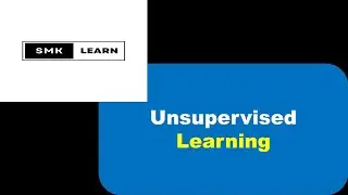 Unupervised learning | Machine Learning | Data Science | Artificial Intelligenece