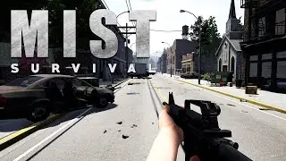 Mist Survival in 2022