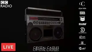 Crystal Castles Radio