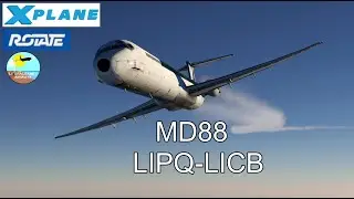 Trieste- Ragusa -- MD88 Rotate - X Plane 11 ITA
