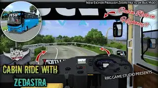 🤩🔥Cabin Ride with New Eicher Prakash ZedAstra 13.5m Bus Mod | Bussid v4.3.1 | Cabin Ride in Highway