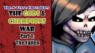 S-Verse Chronicles: The Gods and Champions War Part 1-The Fallen (Ep 112)/(Story and Speedpaint)