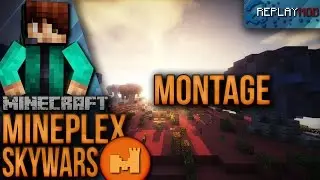 Team Skywars on Mineplex [Minecraft Replay Mod Montage]