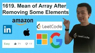 LeetCode 1619. Mean of Array After Removing Some Elements - Interview Prep Ep 99