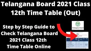 Telangana Board 2021 Time Table (Available) - How to Check Telangana Intermediate (12th) Time Table