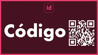 🥇🥇 COMO CREAR CÓDIGO QR ADOBE INDESIGN CC [ADOBE INDESIGN TUTORIAL]