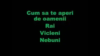 Cumsa sa te aperi de oamenii rai si vicleni, 2