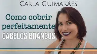 Tudo sobre colorimetria #3 - Como cobrir perfeitamente cabelos brancos!