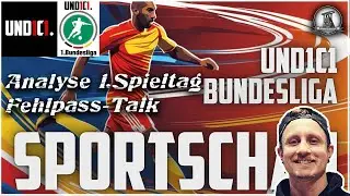 PottGamer Spezial | Sportschau + Fehlpass Und1c1 Talk | 1.Spieltag