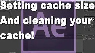 How to clean your cache in Adobe After Effects