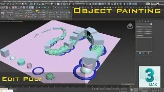 3ds Max Object Painting | Edit poly Object Painting | Modelling Object
