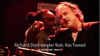 Richard Dorfmeister & Ras Tweed - live - Festival Week-end au bord de l'eau - Sierre (Switzerland)