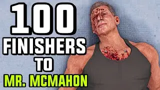 WWE 2K22 - 100 Finishers To Mr. McMahon!