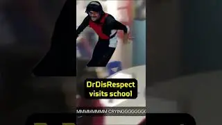 DrDisRespect Visits School #drdisrespect #memes