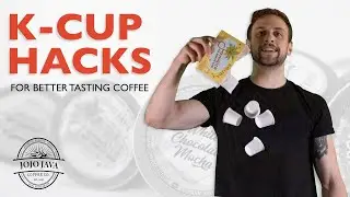 K-Cup Hacks With Jojo