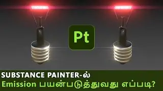 Mastering Emission Effects in Substance Painter: Step-by-Step Tutorial in Tamil |Center Pivot
