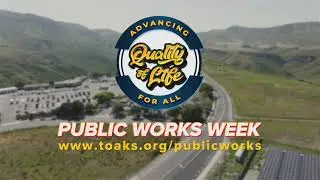 City of Thousand Oaks Public Works Week 2024