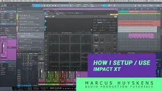 How I use Impact XT in PreSonus Studio One