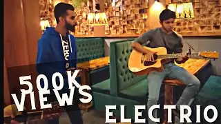 Gulabi Aankhen x Larki Bari Anjani x O O Jane Jana x Tu Ake Dekhle x Zara Sa | Electrio