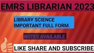 IMPORTANTS FULL FORM LIBRARY SCIENCE.Part 2.