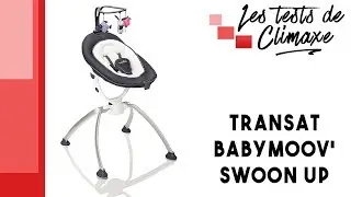 Test d'un transat pour bébé Babymoov Swoon Up avec rotation du siège à 360 degrés