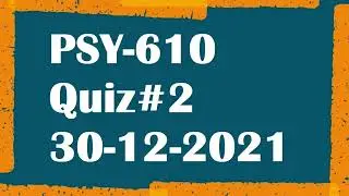 PSY 610 Quiz 2 Neurological Bases of Behavior