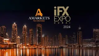 AMarkets attends iFX EXPO Dubai 2024