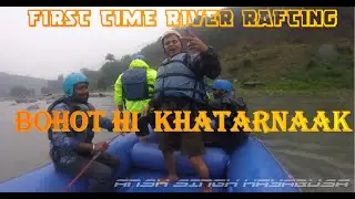 RIVER RAFTING MANALI FIRST TIME EXPERIENCE IN MANALI
