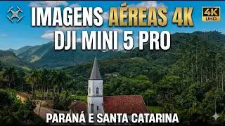 DJI Mini 5 Pro Drone: 4K Aerial Images in Paraná and Santa Catarina | DJI Mini 5 Pro Flight