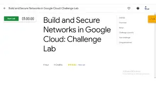 Build and Secure Networks in Google Cloud: Challenge Lab