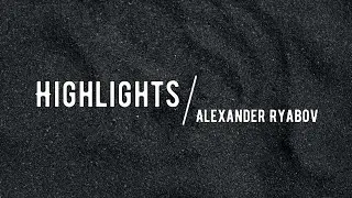 HEMA Highlights: Alexander Ryabov