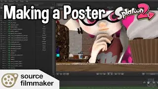 My Process of Making a Poster in SFM