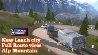 Truckers of Europe 3 | New Update | Leach city And Alp Mountain | Truck Gameplay